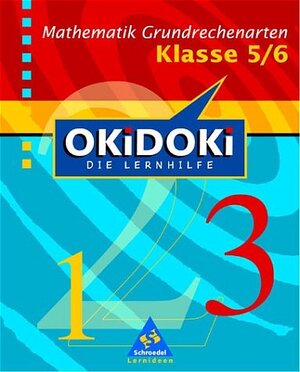 Buchcover OKiDOKi - Neubearbeitung / OKiDOKi - Die Lernhilfe: Mathematik | Klaus Schelper | EAN 9783507222212 | ISBN 3-507-22221-3 | ISBN 978-3-507-22221-2