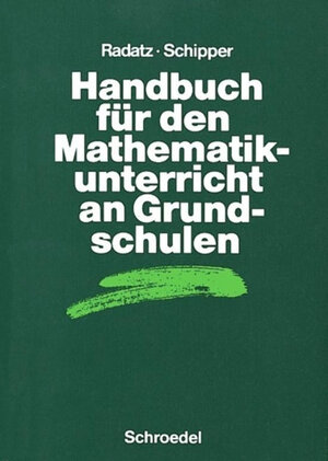 Handbücher Mathematik: Handbuch für den Mathematikunterricht an Grundschulen (Handbücher für den Mathematikunterricht)