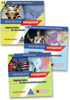 Geschichte transparent. Digitale Folien für den Geschichtsunterricht: Geschichte transparent: Paket (bestehend aus CD 1, 2 und 3)