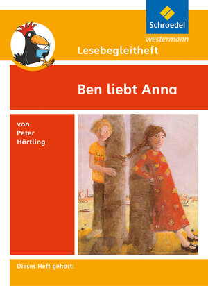 Buchcover Lesebegleitheft zum Titel Ben liebt Anna von Peter Härtling | Michael Kirch | EAN 9783507408746 | ISBN 3-507-40874-0 | ISBN 978-3-507-40874-6