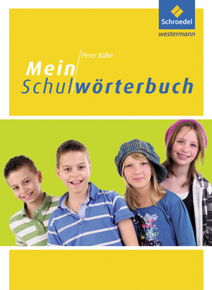 Buchcover Mein Schulwörterbuch | Peter Kühn | EAN 9783507410077 | ISBN 3-507-41007-9 | ISBN 978-3-507-41007-7