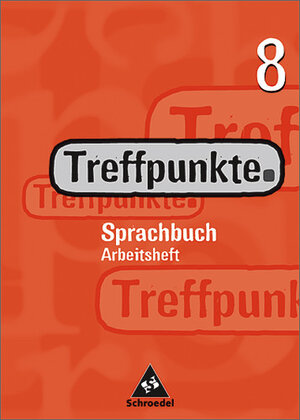 Buchcover Treffpunkte. Sprachbuch / Treffpunkte Sprachbuch - Allgemeine Ausgabe | August Busse | EAN 9783507418745 | ISBN 3-507-41874-6 | ISBN 978-3-507-41874-5