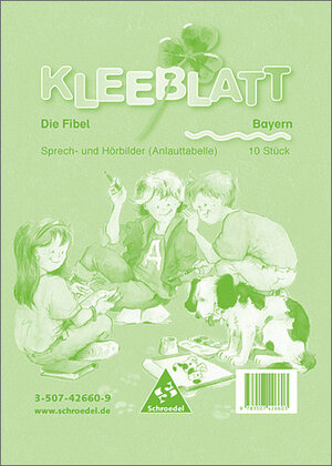 Buchcover Kleeblatt-Fibel - Neubearbeitung / Kleeblatt: Die Fibel - Ausgabe 2001 Bayern | Brigitte Stöcker | EAN 9783507426603 | ISBN 3-507-42660-9 | ISBN 978-3-507-42660-3