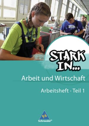 Buchcover Stark in ... Arbeit und Wirtschaft - Ausgabe 2012 | Christian Behrens | EAN 9783507462977 | ISBN 3-507-46297-4 | ISBN 978-3-507-46297-7