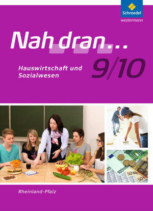Buchcover Nah dran - Ausgabe 2010 für Rheinland-Pfalz | Tanja Anton | EAN 9783507463424 | ISBN 3-507-46342-3 | ISBN 978-3-507-46342-4