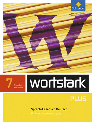 Buchcover wortstark Plus - Differenzierende Ausgabe für Nordrhein-Westfalen 2009 | Irmgard Ehls | EAN 9783507482777 | ISBN 3-507-48277-0 | ISBN 978-3-507-48277-7