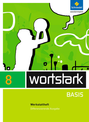 Buchcover wortstark Basis - Differenzierende Allgemeine Ausgabe 2012 | Lyane Berndt-Kroese | EAN 9783507483491 | ISBN 3-507-48349-1 | ISBN 978-3-507-48349-1