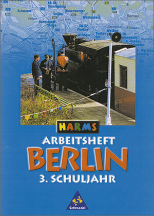 Harms Arbeitsmappen: HARMS - Ausgabe 1996 Berlin: Arbeitsheft 3