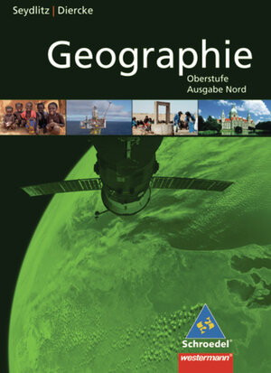 Buchcover Seydlitz / Diercke Geographie / Seydlitz / Diercke Geographie - Ausgabe Nord 2011 für die Sekundarstufe II  | EAN 9783507523944 | ISBN 3-507-52394-9 | ISBN 978-3-507-52394-4