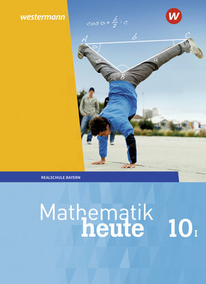 Buchcover Mathematik heute - Ausgabe 2017 für Bayern  | EAN 9783507812345 | ISBN 3-507-81234-7 | ISBN 978-3-507-81234-5