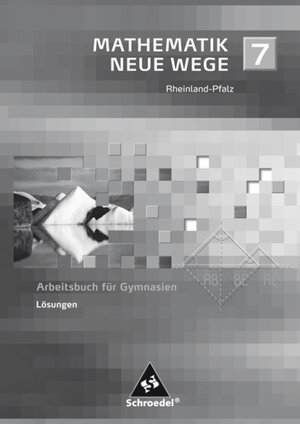 Buchcover Mathematik Neue Wege SI / Mathematik Neue Wege SI - Ausgabe 2005 für Rheinland-Pfalz  | EAN 9783507855731 | ISBN 3-507-85573-9 | ISBN 978-3-507-85573-1