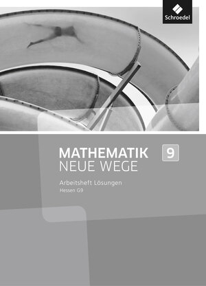 Buchcover Mathematik Neue Wege SI - Ausgabe 2013 für Hessen G9  | EAN 9783507856844 | ISBN 3-507-85684-0 | ISBN 978-3-507-85684-4