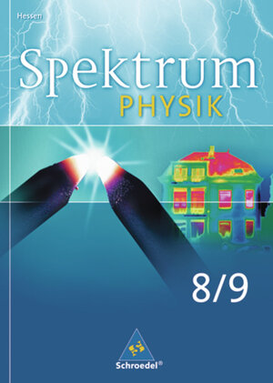 Buchcover Spektrum Physik SI / Spektrum Physik SI - Ausgabe 2005 für Hessen  | EAN 9783507863682 | ISBN 3-507-86368-5 | ISBN 978-3-507-86368-2