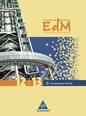 Buchcover Elemente der Mathematik für berufliche Gymnasien - Ausgabe 2010 für Nordrhein-Westfalen  | EAN 9783507870369 | ISBN 3-507-87036-3 | ISBN 978-3-507-87036-9