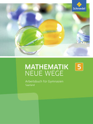 Buchcover Mathematik Neue Wege SI - Ausgabe 2016 für das Saarland  | EAN 9783507887053 | ISBN 3-507-88705-3 | ISBN 978-3-507-88705-3