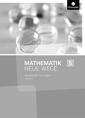 Buchcover Mathematik Neue Wege SI - Ausgabe 2016 für das Saarland  | EAN 9783507887091 | ISBN 3-507-88709-6 | ISBN 978-3-507-88709-1