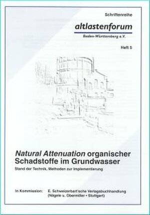 Buchcover Natural Attenuation organischer Schadstoffe im Grundwasser  | EAN 9783510390052 | ISBN 3-510-39005-9 | ISBN 978-3-510-39005-2