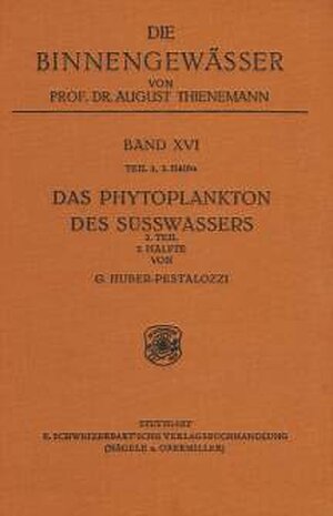 Buchcover Das Phytoplankton im Süsswasser | Gottfried Huber-Pestalozzi | EAN 9783510400188 | ISBN 3-510-40018-6 | ISBN 978-3-510-40018-8