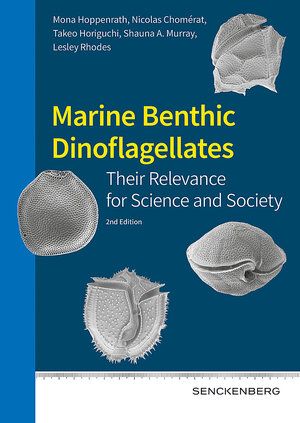Buchcover Marine benthic dinoflagellates - their relevance for science and society  | EAN 9783510614240 | ISBN 3-510-61424-0 | ISBN 978-3-510-61424-0