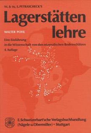 Buchcover W. & W. E. Petraschecks Lagerstättenlehre | Walter Pohl | EAN 9783510651504 | ISBN 3-510-65150-2 | ISBN 978-3-510-65150-4