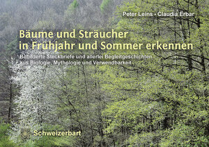 Buchcover Bäume und Sträucher in Frühjahr und Sommer erkennen | Peter Leins | EAN 9783510654147 | ISBN 3-510-65414-5 | ISBN 978-3-510-65414-7