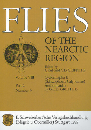 Buchcover Flies of the Nearctic Region / Cyclorrhapha II (Schizophora: Calyptratae) / Anthomyiidae | Graham C Griffith | EAN 9783510700196 | ISBN 3-510-70019-8 | ISBN 978-3-510-70019-6