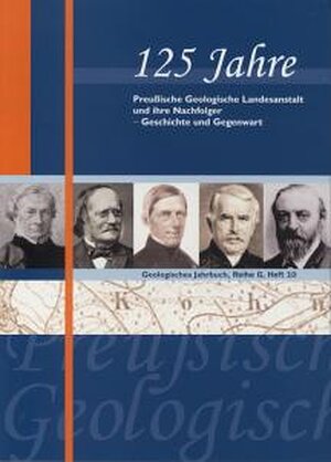 Buchcover 125 Jahre Preussische Geologische Landesanstalt und ihre Nachfolger  | EAN 9783510959099 | ISBN 3-510-95909-4 | ISBN 978-3-510-95909-9