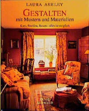 Buchcover Laura Ashley - Gestalten mit Mustern und Materialien | Jane Struthers | EAN 9783512031731 | ISBN 3-512-03173-0 | ISBN 978-3-512-03173-1