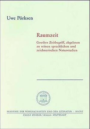 Buchcover Raumzeit | Uwe Pörksen | EAN 9783515075916 | ISBN 3-515-07591-7 | ISBN 978-3-515-07591-6