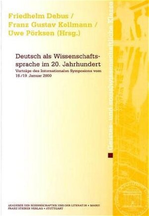Buchcover Deutsch als Wissenschaftssprache im 20. Jahrhundert  | EAN 9783515078627 | ISBN 3-515-07862-2 | ISBN 978-3-515-07862-7