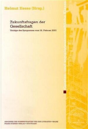 Buchcover Zukunftsfragen der Gesellschaft  | EAN 9783515079297 | ISBN 3-515-07929-7 | ISBN 978-3-515-07929-7