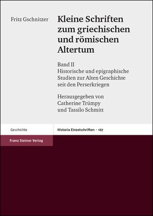 Buchcover Kleine Schriften zum griechischen und römischen Altertum / Kleine Schriften zum griechischen und römischen Altertum. Band 2 | Fritz Gschnitzer | EAN 9783515080378 | ISBN 3-515-08037-6 | ISBN 978-3-515-08037-8