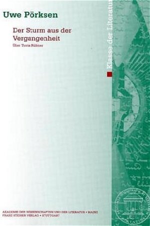 Buchcover Der Sturm aus der Vergangenheit | Uwe Pörksen | EAN 9783515083065 | ISBN 3-515-08306-5 | ISBN 978-3-515-08306-5