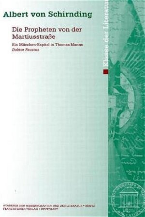 Buchcover Die Propheten von der Martiusstraße | Albert von Schirnding | EAN 9783515083072 | ISBN 3-515-08307-3 | ISBN 978-3-515-08307-2