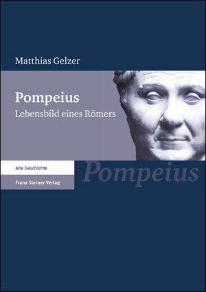 Buchcover Pompeius | Matthias Gelzer | EAN 9783515084741 | ISBN 3-515-08474-6 | ISBN 978-3-515-08474-1