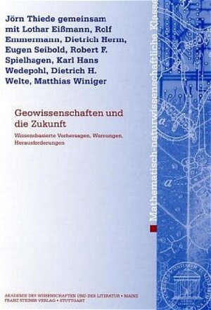 Buchcover Geowissenschaften und die Zukunft | Lothar Eißmann | EAN 9783515085694 | ISBN 3-515-08569-6 | ISBN 978-3-515-08569-4