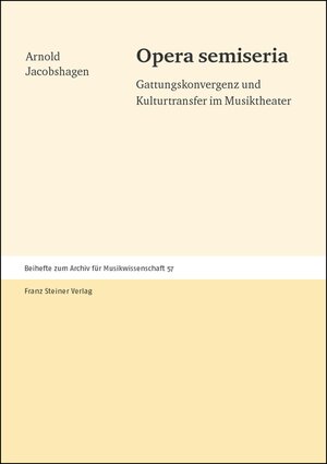 Buchcover Opera semiseria | Arnold Jacobshagen | EAN 9783515087018 | ISBN 3-515-08701-X | ISBN 978-3-515-08701-8