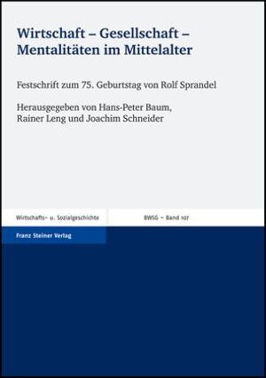 Buchcover Wirtschaft – Gesellschaft – Mentalitäten im Mittelalter  | EAN 9783515088824 | ISBN 3-515-08882-2 | ISBN 978-3-515-08882-4