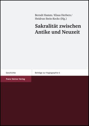 Buchcover Sakralität zwischen Antike und Neuzeit  | EAN 9783515089036 | ISBN 3-515-08903-9 | ISBN 978-3-515-08903-6