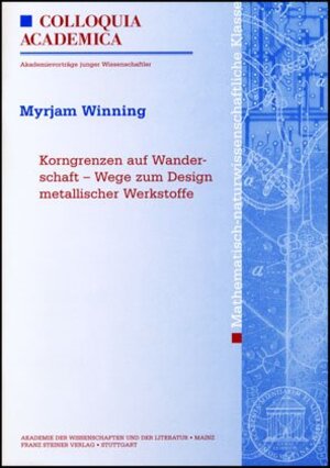 Buchcover Korngrenzen auf Wanderschaft - Wege zum Design metallischer Werkstoffe | Myrjam Winning | EAN 9783515090032 | ISBN 3-515-09003-7 | ISBN 978-3-515-09003-2