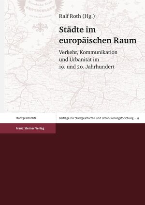 Buchcover Städte im europäischen Raum  | EAN 9783515093378 | ISBN 3-515-09337-0 | ISBN 978-3-515-09337-8