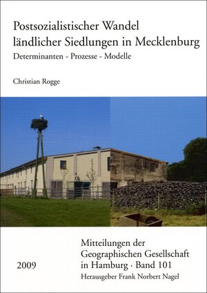 Buchcover Postsozialistischer Wandel ländlicher Siedlungen in Mecklenburg | Christian Rogge | EAN 9783515093392 | ISBN 3-515-09339-7 | ISBN 978-3-515-09339-2