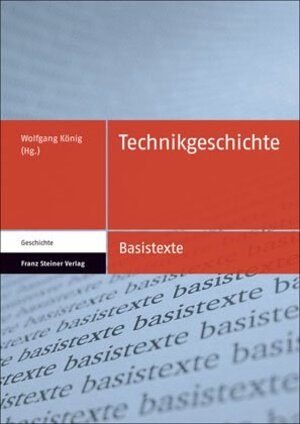 Buchcover Technikgeschichte  | EAN 9783515093569 | ISBN 3-515-09356-7 | ISBN 978-3-515-09356-9