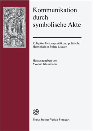 Buchcover Kommunikation durch symbolische Akte  | EAN 9783515094191 | ISBN 3-515-09419-9 | ISBN 978-3-515-09419-1