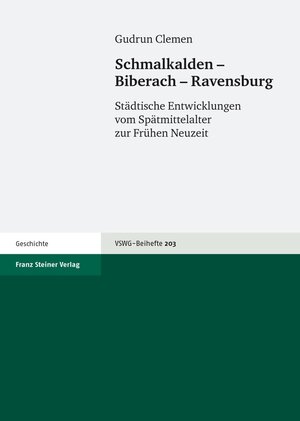 Buchcover Schmalkalden – Biberach – Ravensburg | Gudrun Clemen | EAN 9783515095617 | ISBN 3-515-09561-6 | ISBN 978-3-515-09561-7
