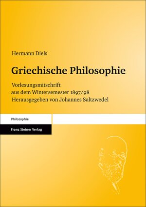 Buchcover Griechische Philosophie | Hermann Diels | EAN 9783515096096 | ISBN 3-515-09609-4 | ISBN 978-3-515-09609-6