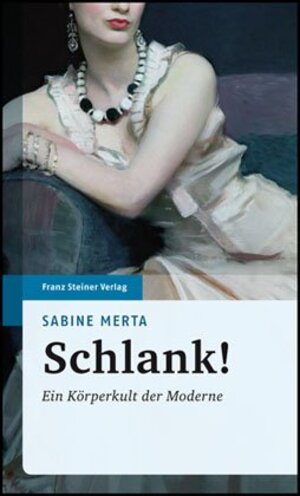 Buchcover Schlank! | Sabine Merta | EAN 9783515096157 | ISBN 3-515-09615-9 | ISBN 978-3-515-09615-7