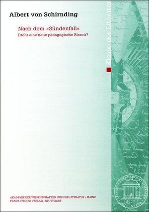 Buchcover Nach dem "Sündenfall" | Albert von Schirnding | EAN 9783515099691 | ISBN 3-515-09969-7 | ISBN 978-3-515-09969-1