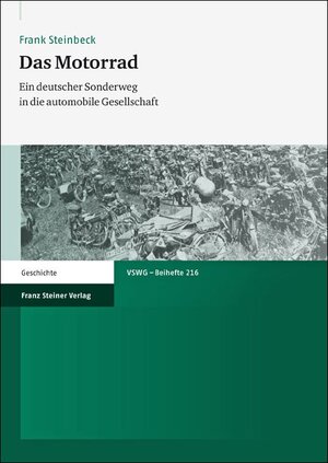 Buchcover Das Motorrad | Frank Steinbeck | EAN 9783515100748 | ISBN 3-515-10074-1 | ISBN 978-3-515-10074-8