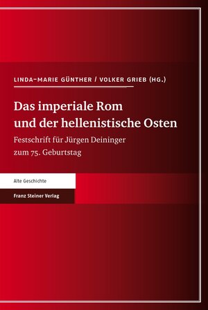 Buchcover Das imperiale Rom und der hellenistische Osten  | EAN 9783515101691 | ISBN 3-515-10169-1 | ISBN 978-3-515-10169-1